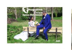 agence matrimoniale le mans augustine union témoignage agence de rencontre sérieuse le mans